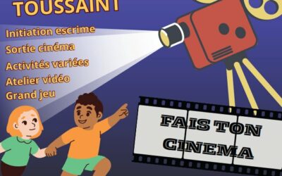 Centre de Loisirs – Vacances de la Toussaint 2025 à la MJC 🎬